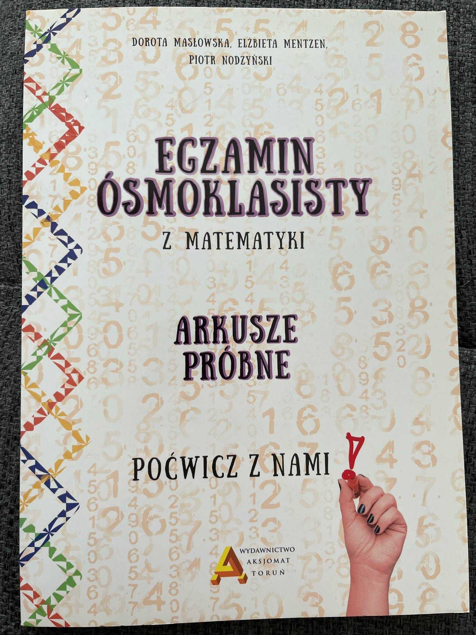 Egzaminy ósmoklasisty - arkusze próbne matematyka
