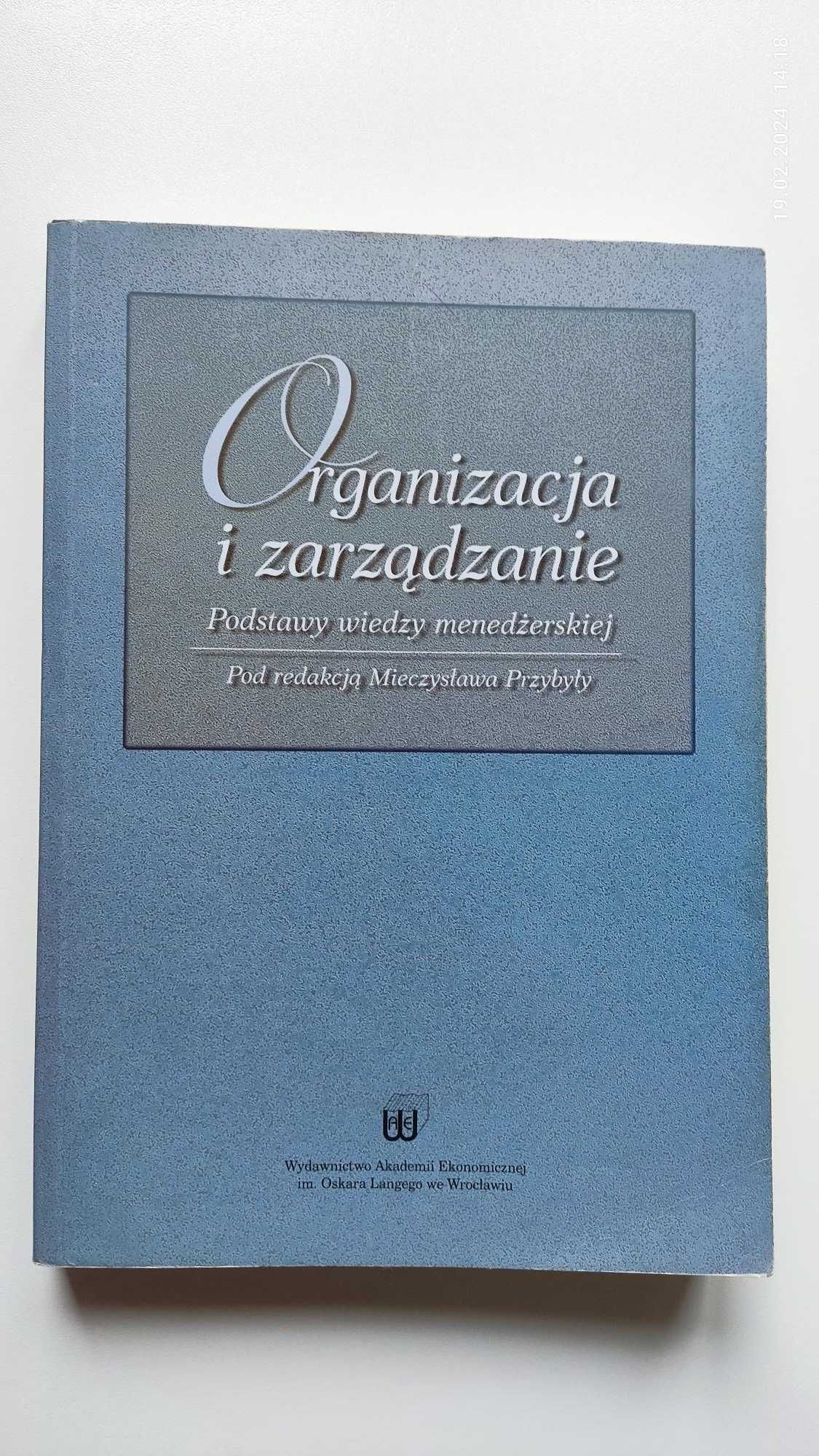 Organizacja i zarządzanie M Przybyły