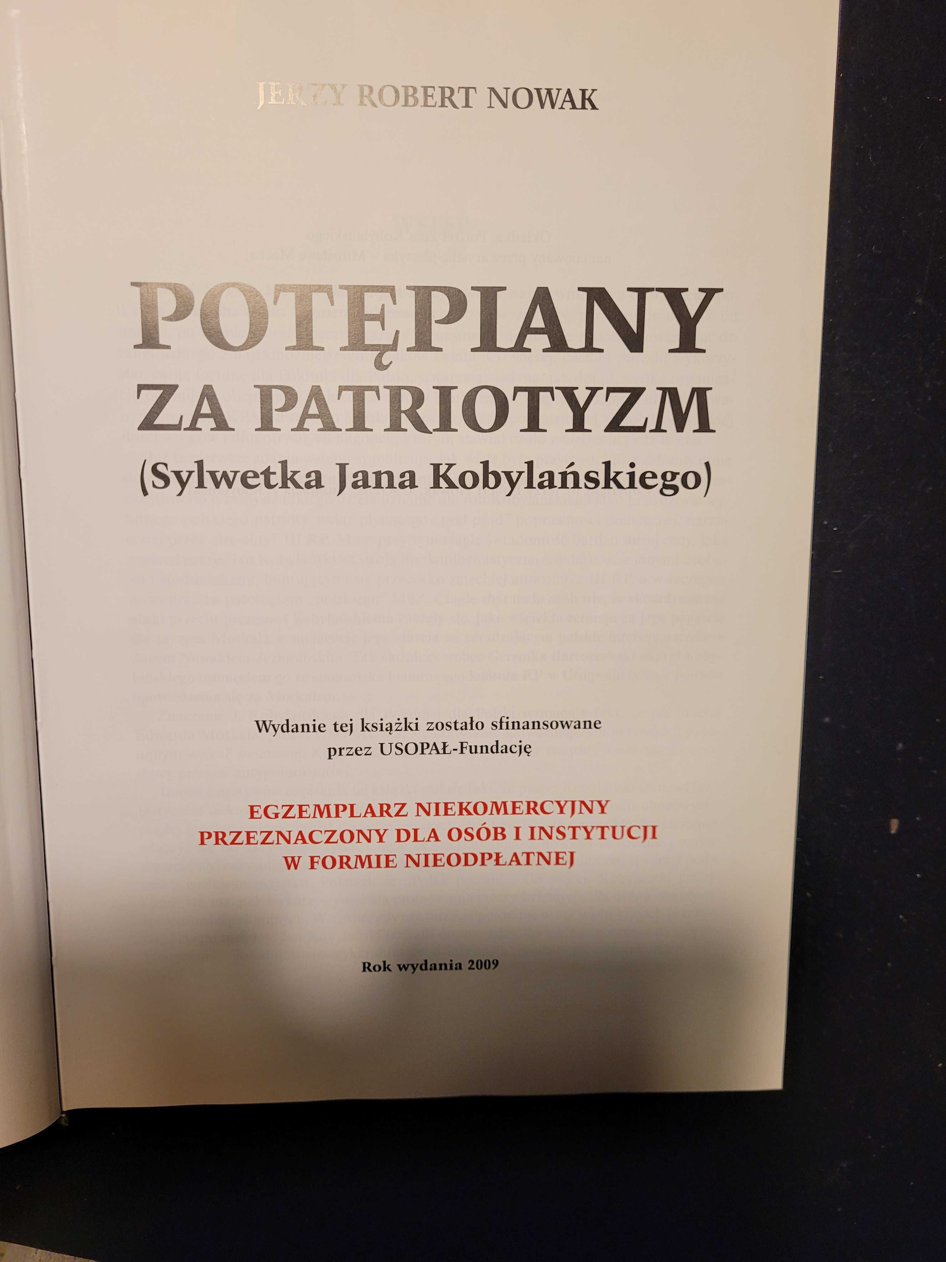 Potępiany za patriotyzm Jan Kobylański J. R. Nowak