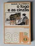 O Fogo e as Cinzas, de Manuel da Fonseca