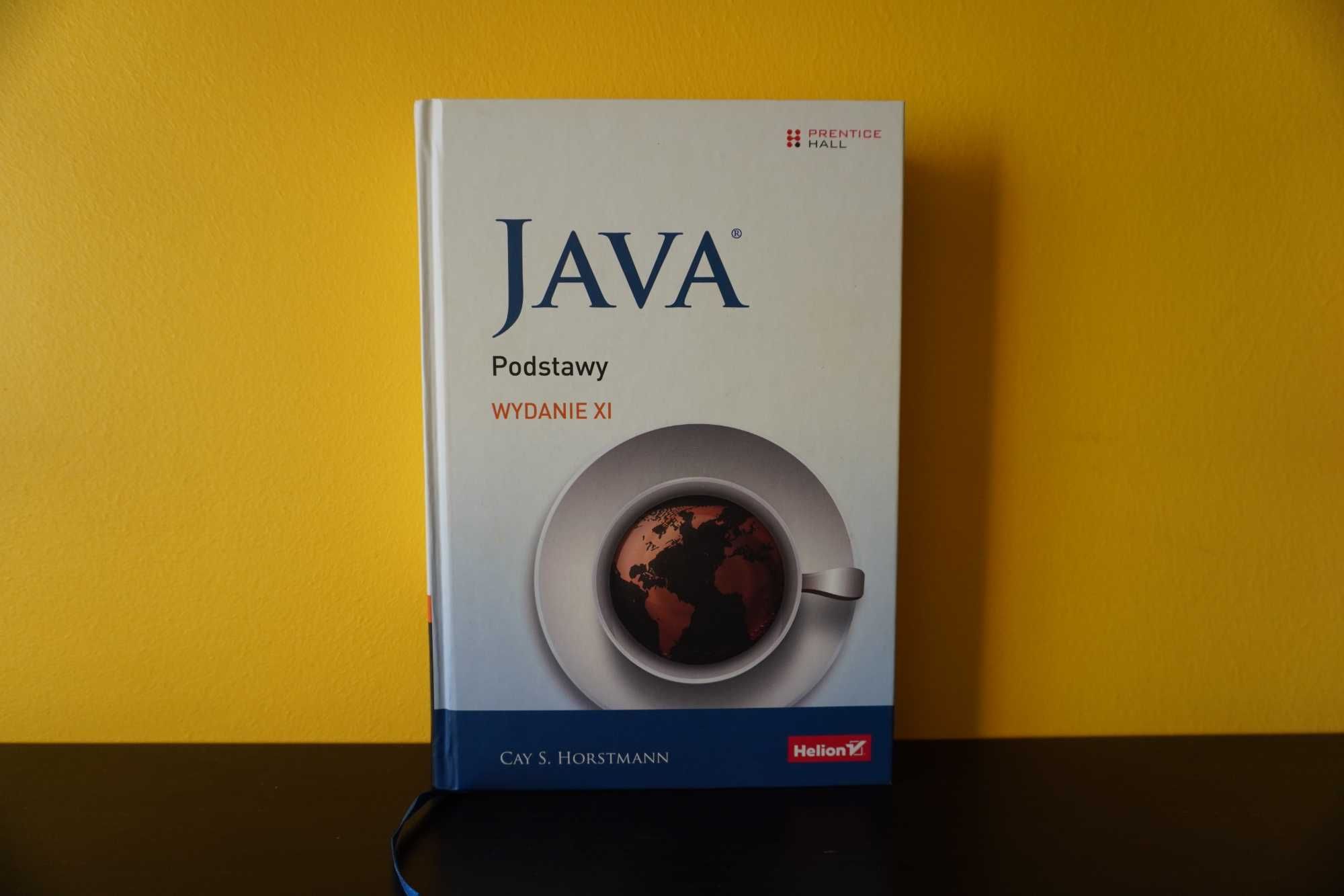 Java Podstawy Cay S. Horstmann wydanie XI