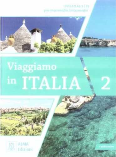 Viaggiamo in Italia A2.2 - B1 podręcznik + audio - Anna Barbierato, K