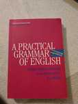 A practical grammar of English