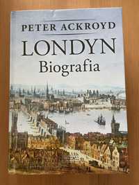 Biografia Londyn Peter Ackroyd