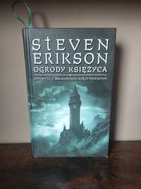 Steven Erikson Ogrody Księżyca (tom 1 Malaxańskiej Księgi Poległych)