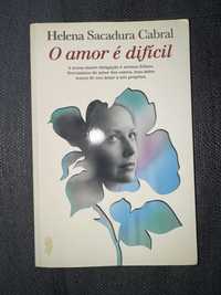 Livro “O amor é dificil”, de Helena Sacadura Cabral