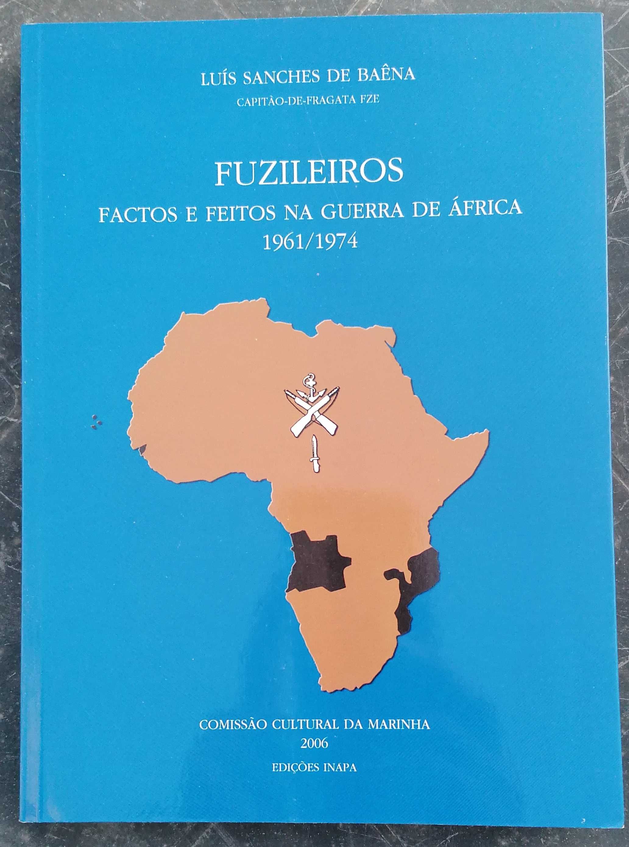 FUZILEIROS. Factos e Feitos na Guerra de África