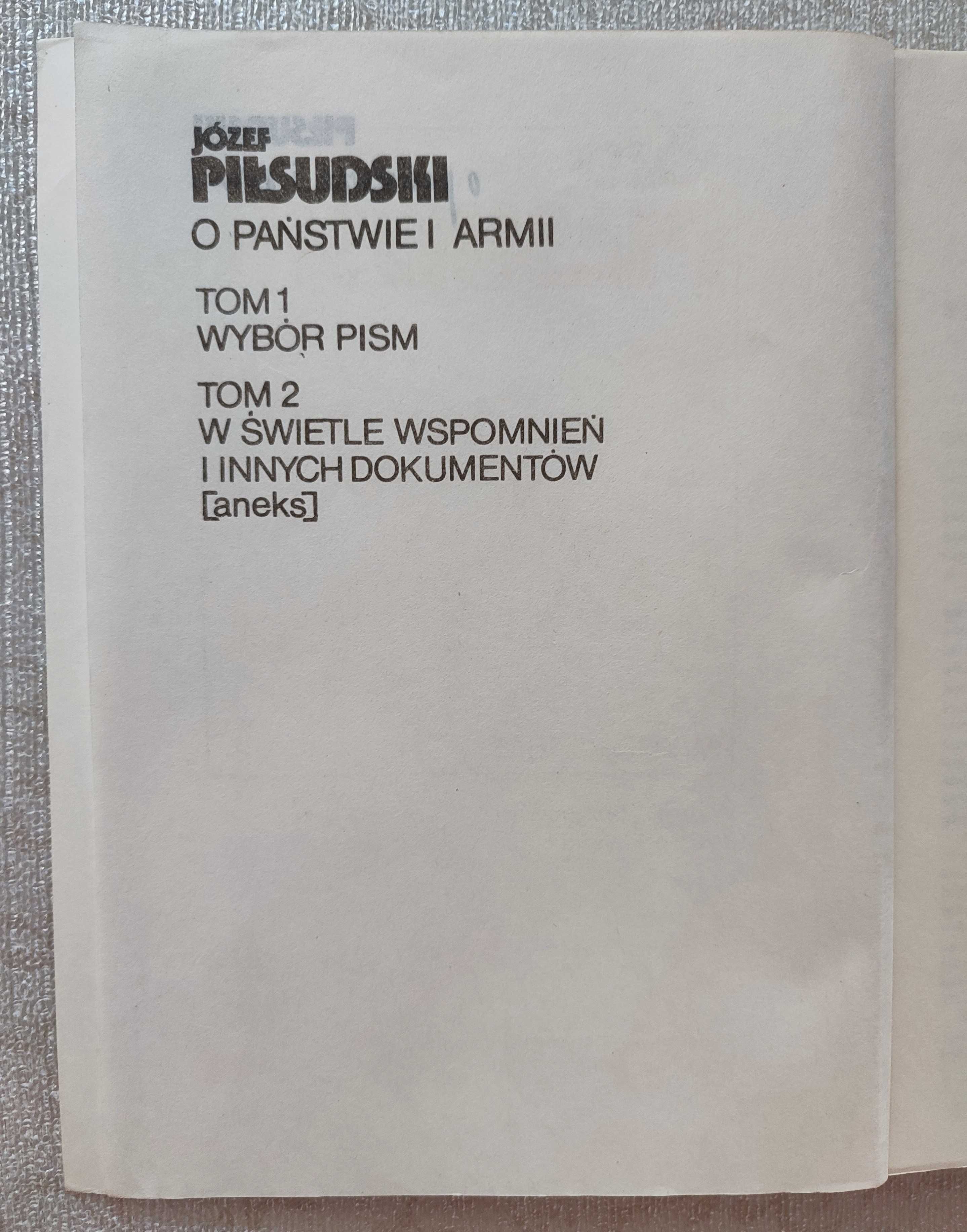 O państwie i armii. Tom 1 i 2 * Józef Pisudski