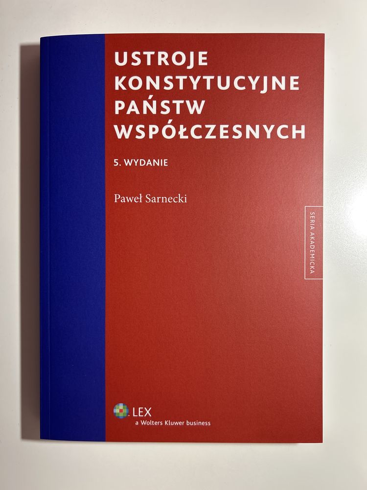 Ustroje konstytucyjne państw współczesnych