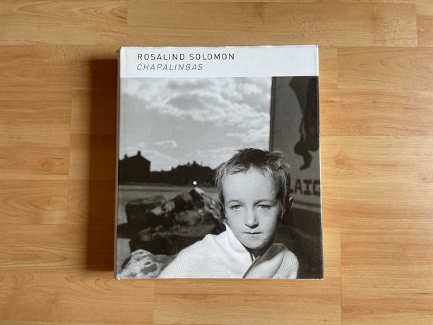 Chapalingas - Album fotograficzny Rosalind Solomon