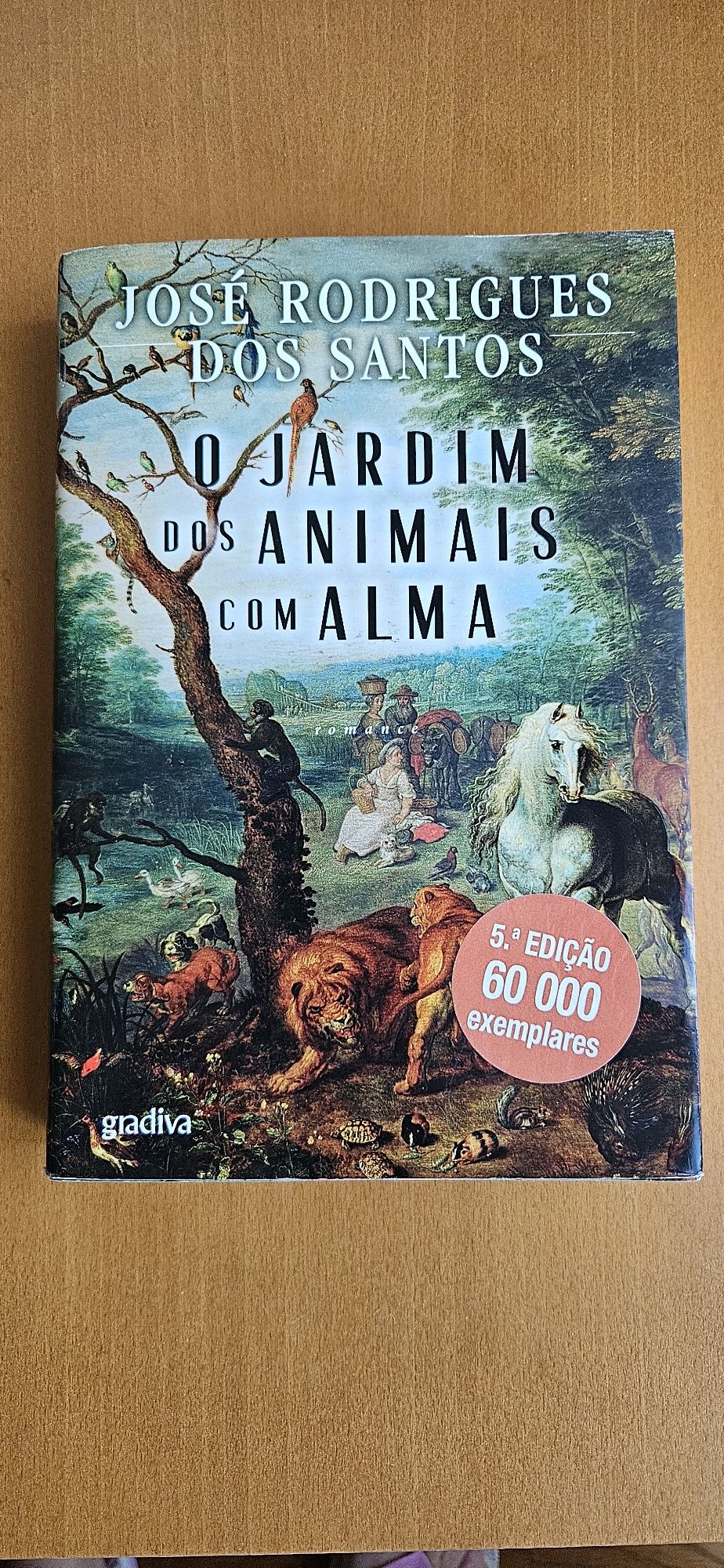 Livro O Jardim dos Animais com Alma de José Rodrigues dos Santos Usado