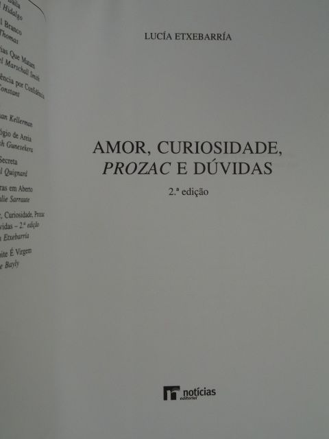 Amor, Curiosidade, Prozac e Dúvidas de Lucía Etxebarría - Vários Livro
