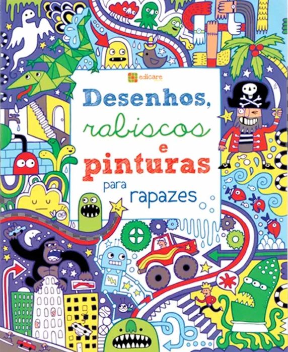 livro: "Desenhos, rabiscos e pinturas para rapazes", da Edicare