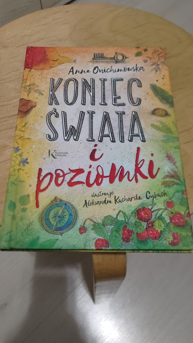 Koniec świata i poziomki Anna Onichimowska