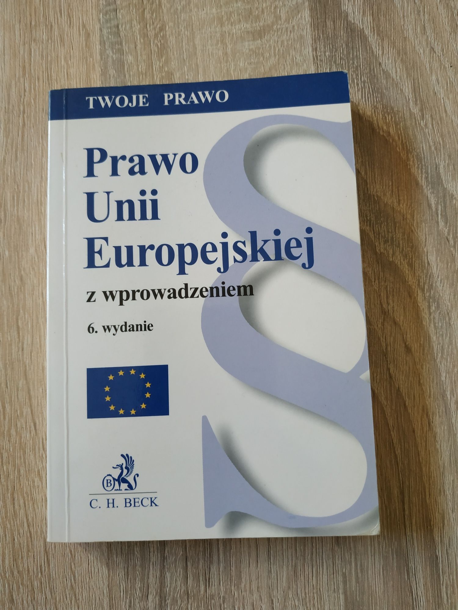 Prawo unii europejskiej c.h.beck