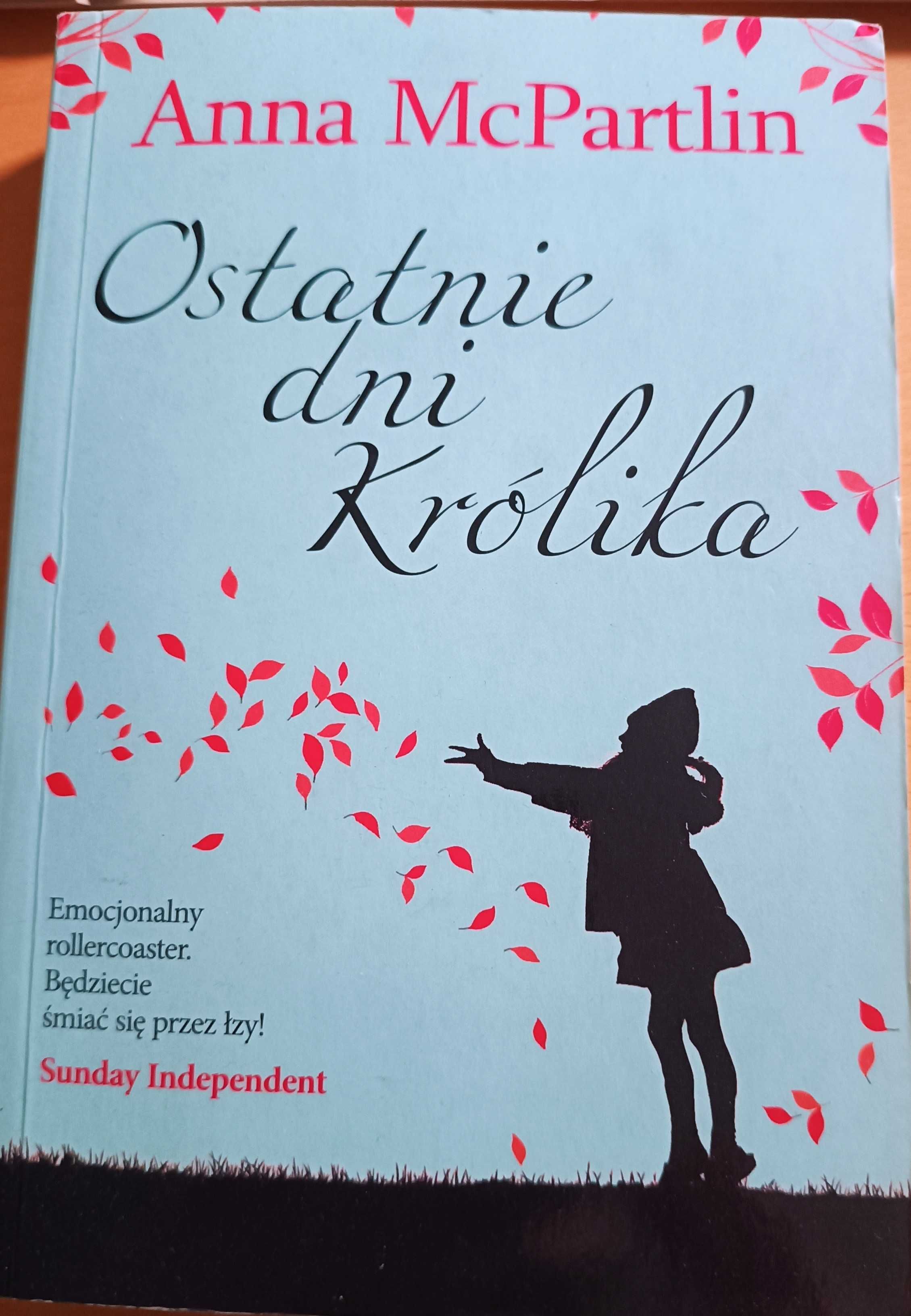 Anna McPartlin Ostatnie dni królika