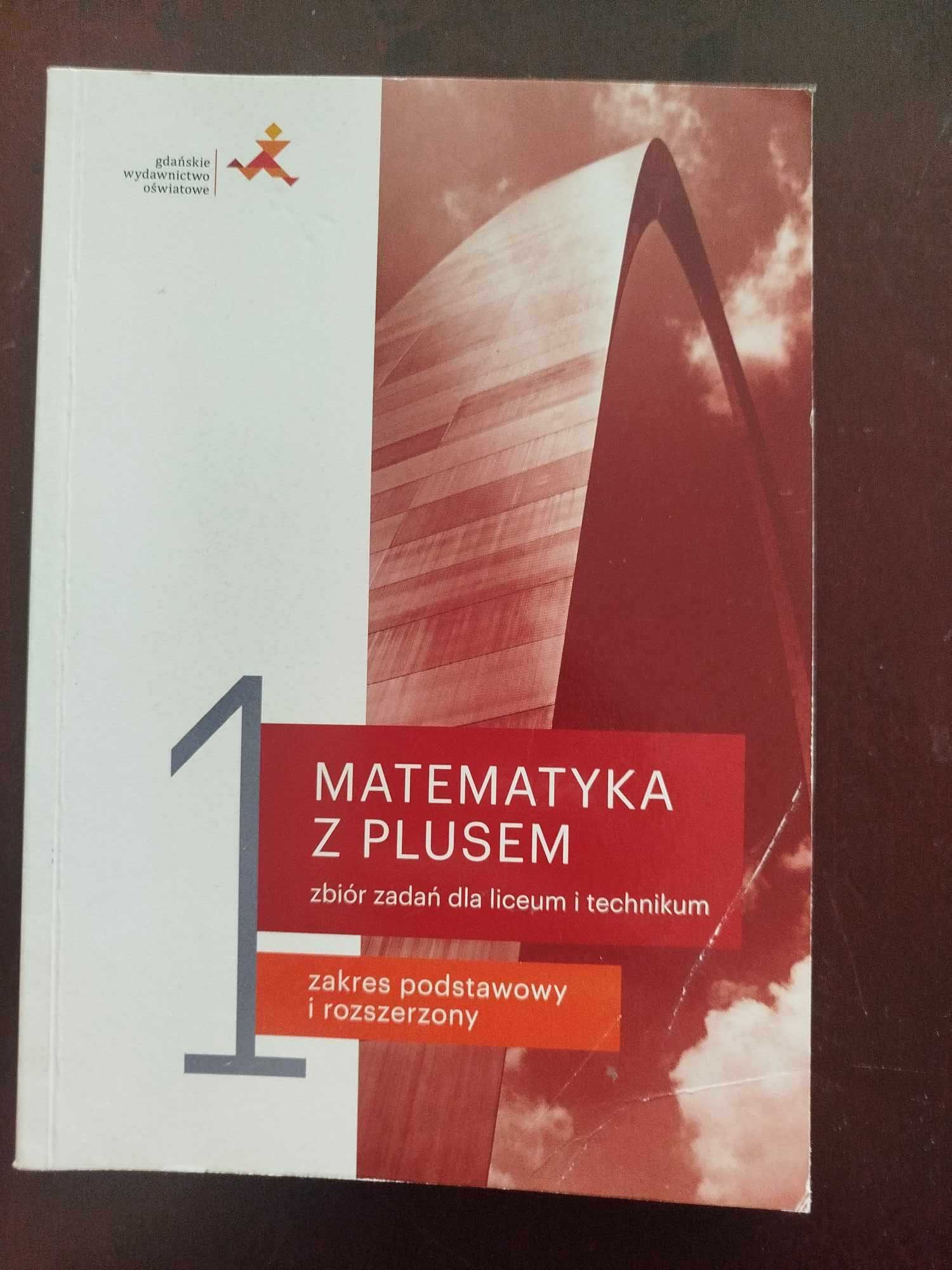Podręcznik Matematyka z plusem 1 zakres podstawowy i rozszerzony
