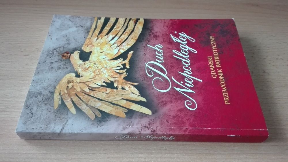Duch Niepodległej gdański przewodnik patriotyczny Kinowski