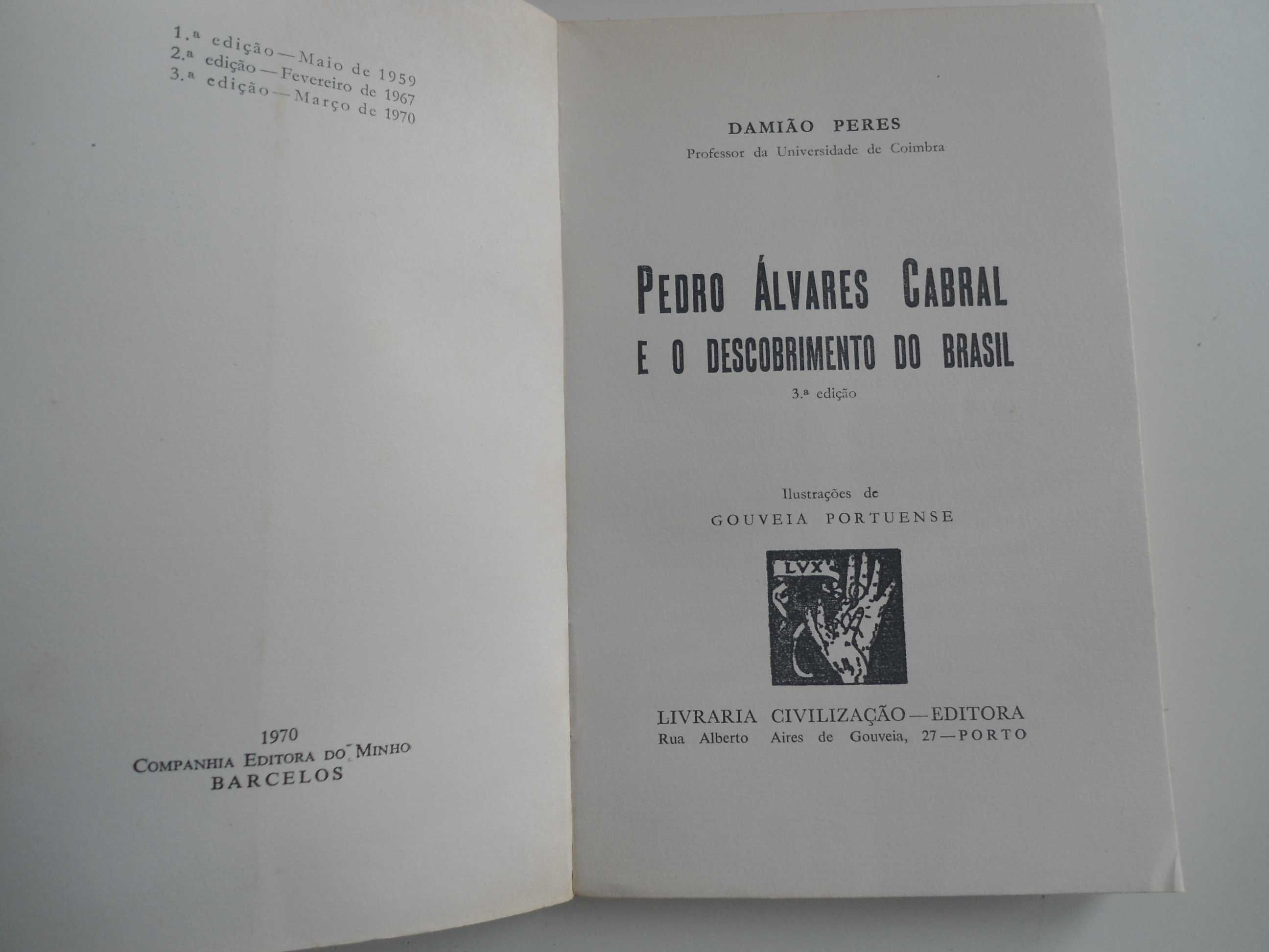 Pedro Álvares Cabral e o descobrimento do Brasil de Damião Peres