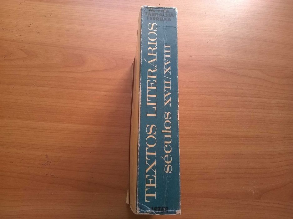Textos Literários Séculos XVII e XVIII - M. Ema Tarracha Ferreira