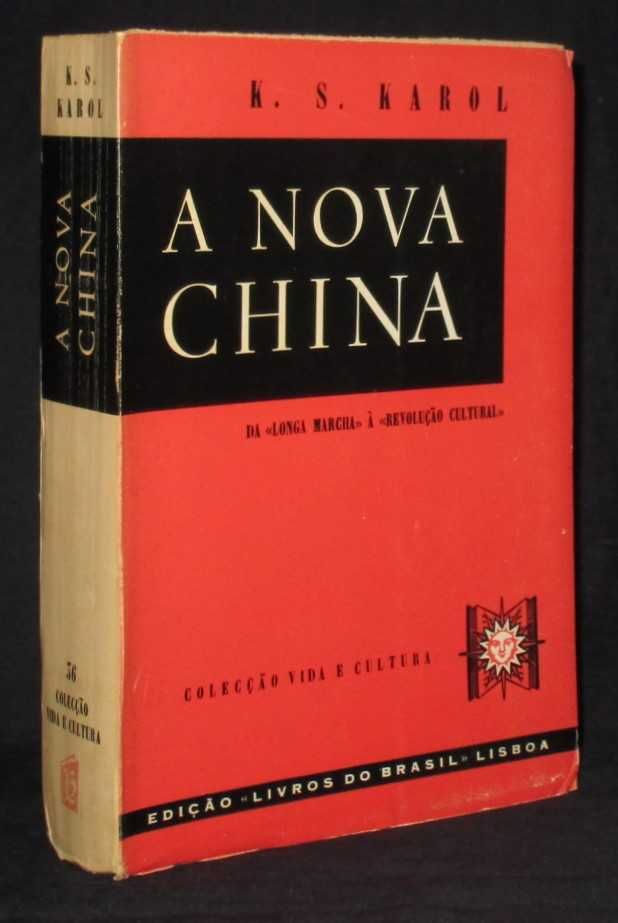 Livro A Nova China Da Longa Marcha à Revolução Cultural K. S. Karol