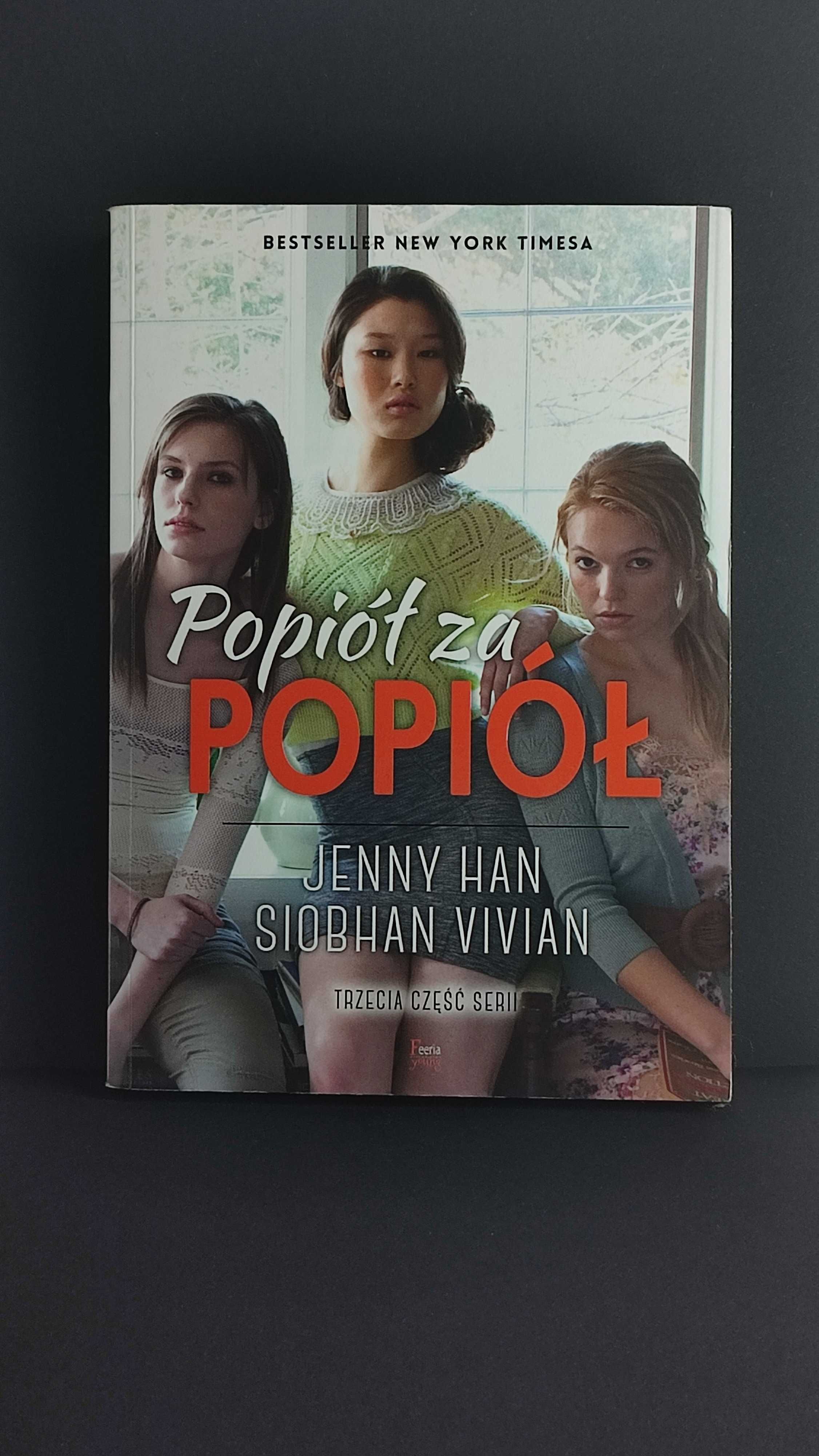 ból za ból, ogień za ogień, popiół za popiół, Jenny Han Siobhan Vivian
