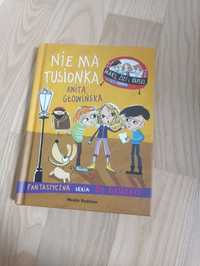 Książka Nie ma Tusionka, autor: Anita Głowińska