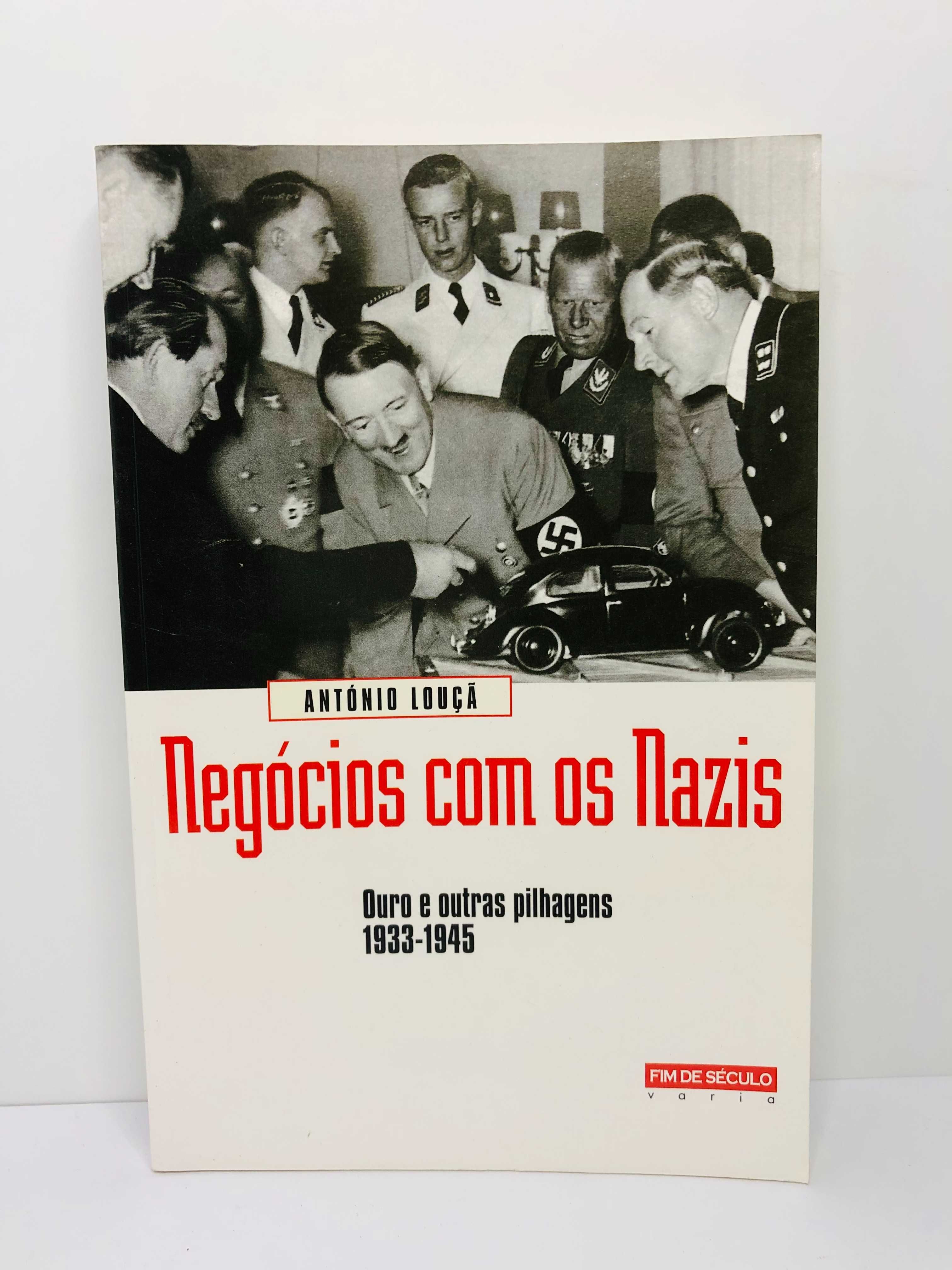 Negócios com os Nazis - António Louçã