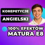 Korepetycje ANGIELSKI |Korepetytor z angielskiego Matura E8 Od Podstaw
