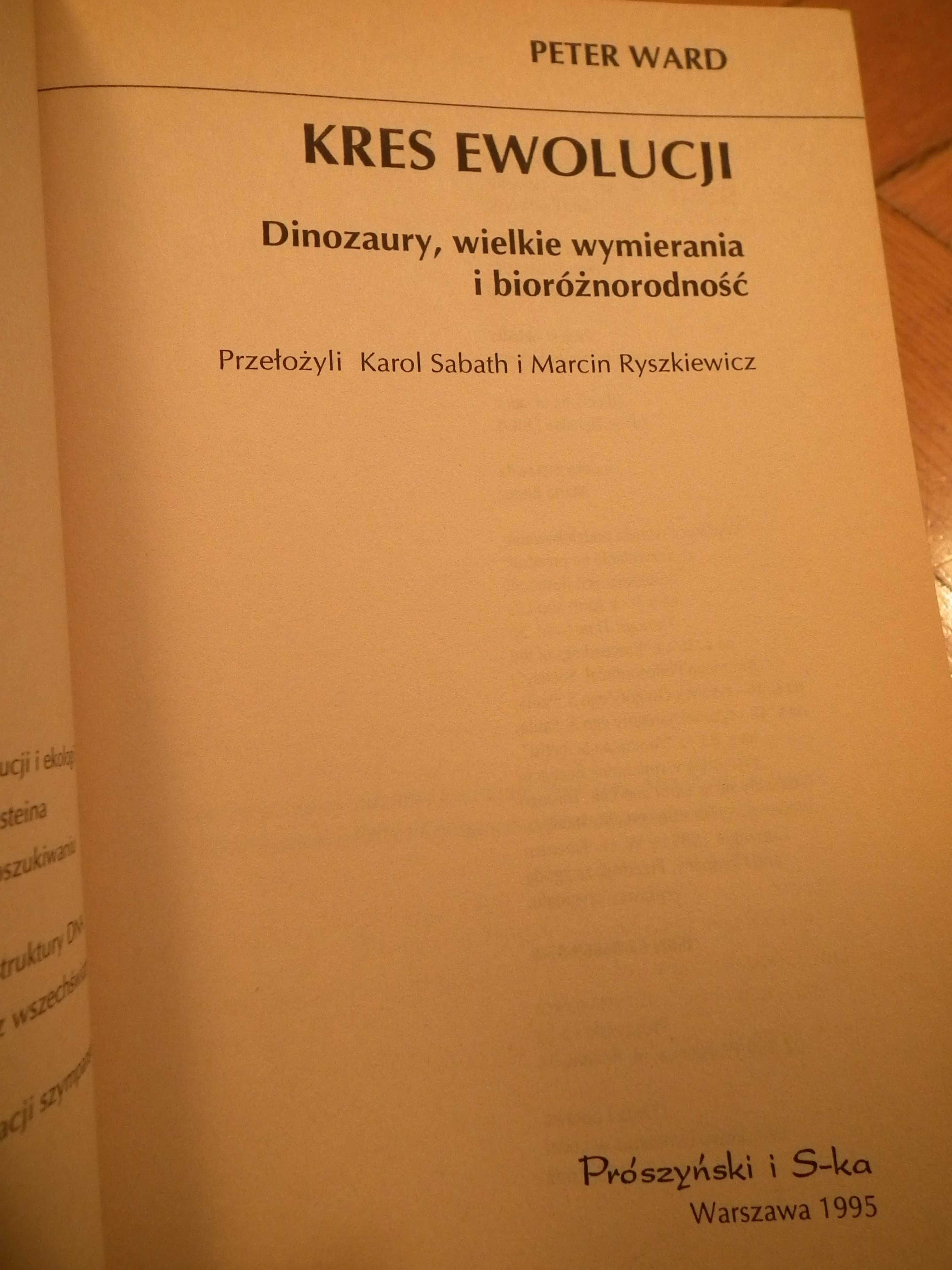 „Kres ewolucji. Dinozaury, wielkie wymierania i ...” Peter Ward