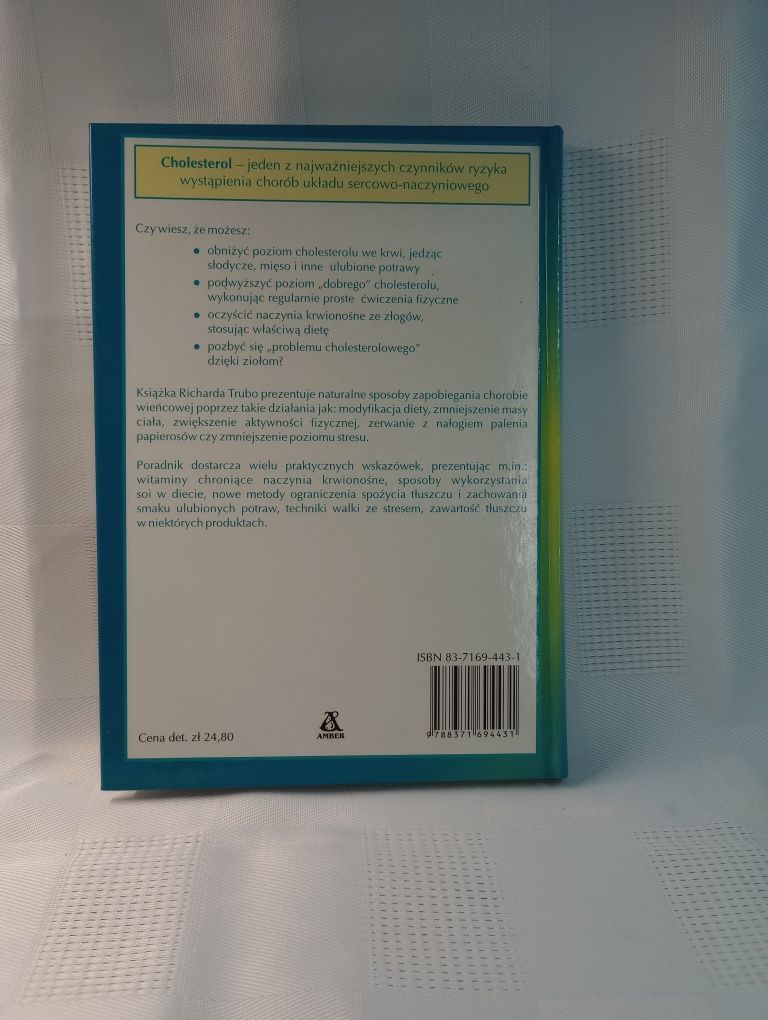 Sposób na cholesterol. Richard Trubo