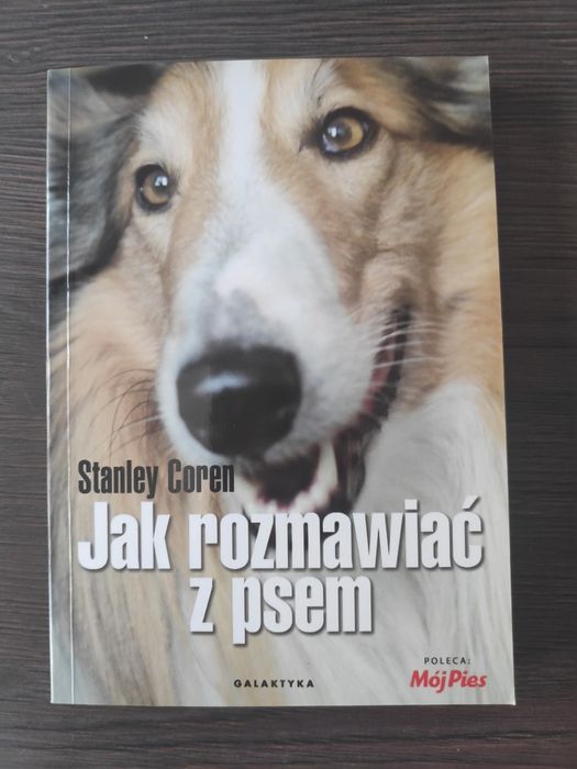 Jak rozmawiać z psem Stanley Coren NOWA
