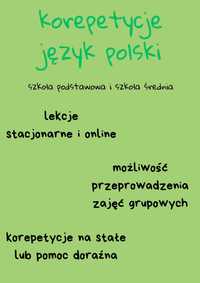 język polski/szkoła podstawowa,szkoła średnia/stacjonarnie i online