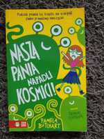 Naszą panią napadli kosmici! - Pamela Butchart