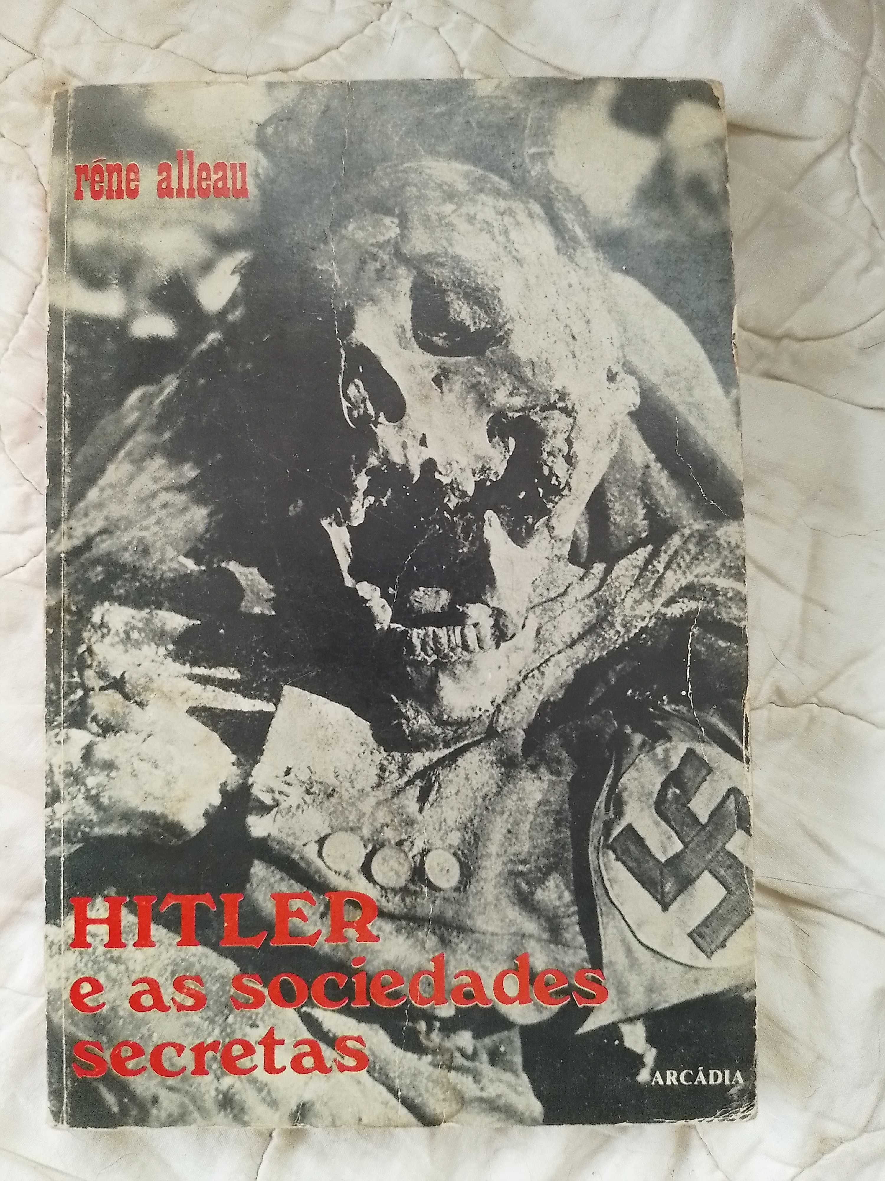 Hitler e as Sociedades Secretas