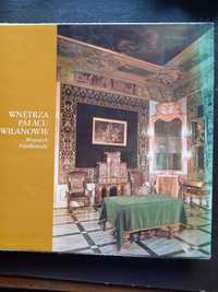 książka album : Wnętrza Pałacu w Wilanowie  W. Fijałkowski