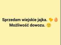 Sprzedam wiejskie jajka