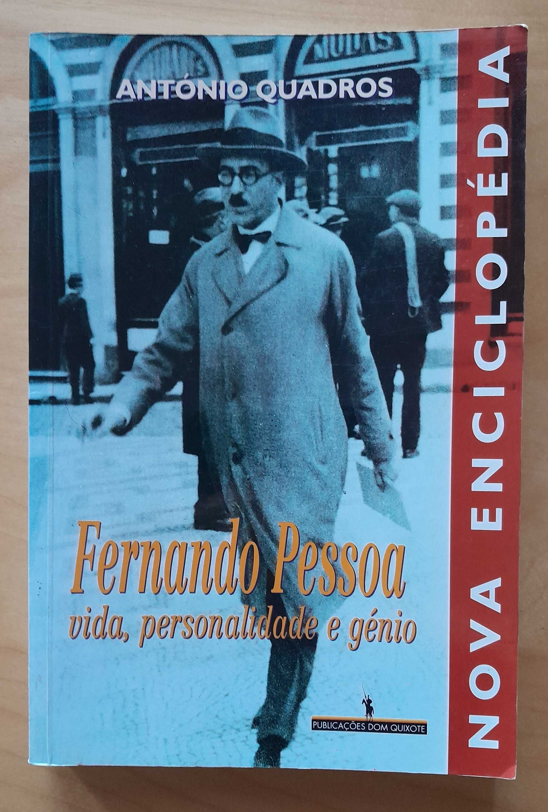 FERNANDO PESSOA -  Vida, Personalidade e Génio - António Quadros