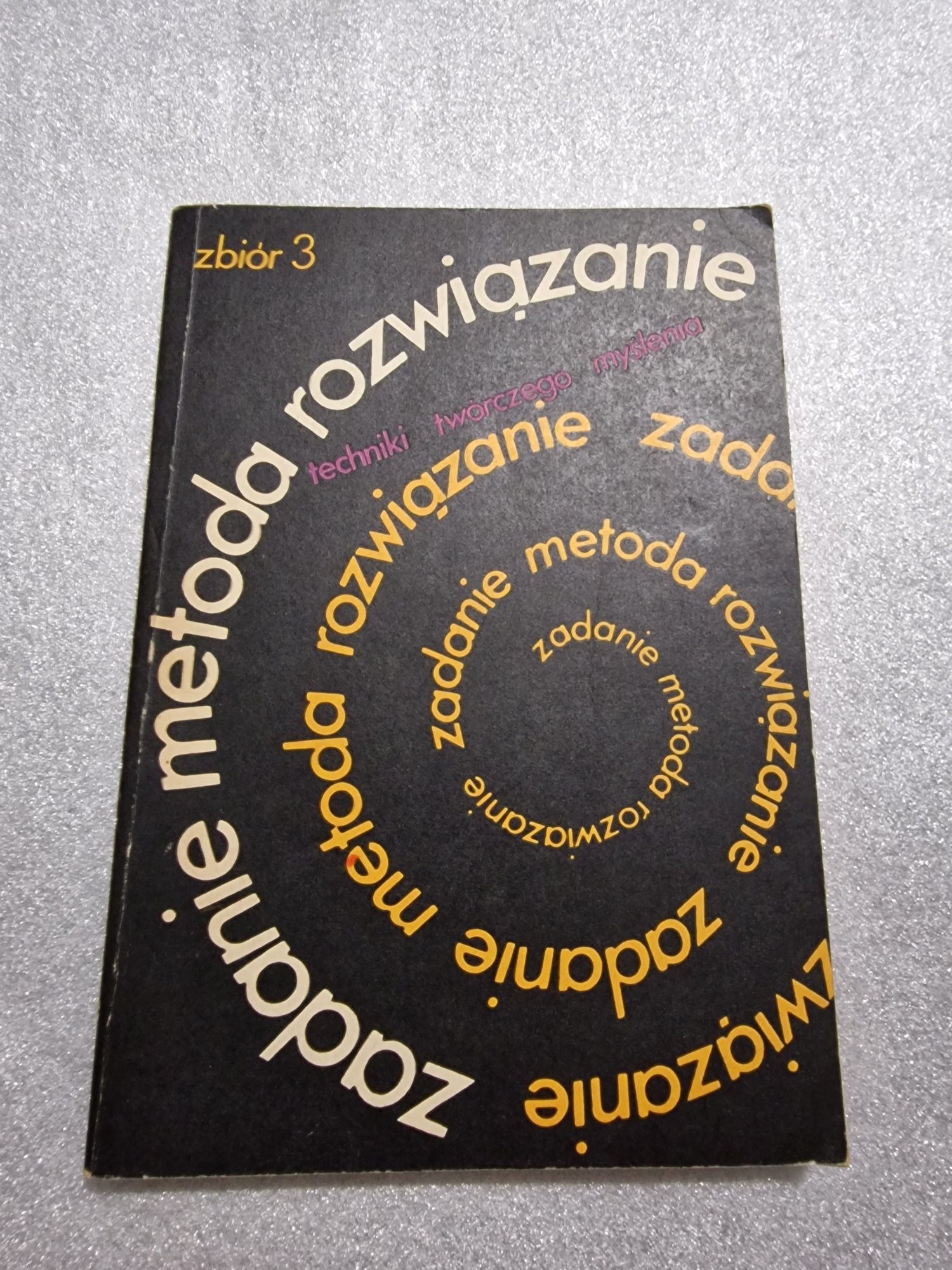 Zadanie metoda rozwiązanie zbiór 3 A. Góralski