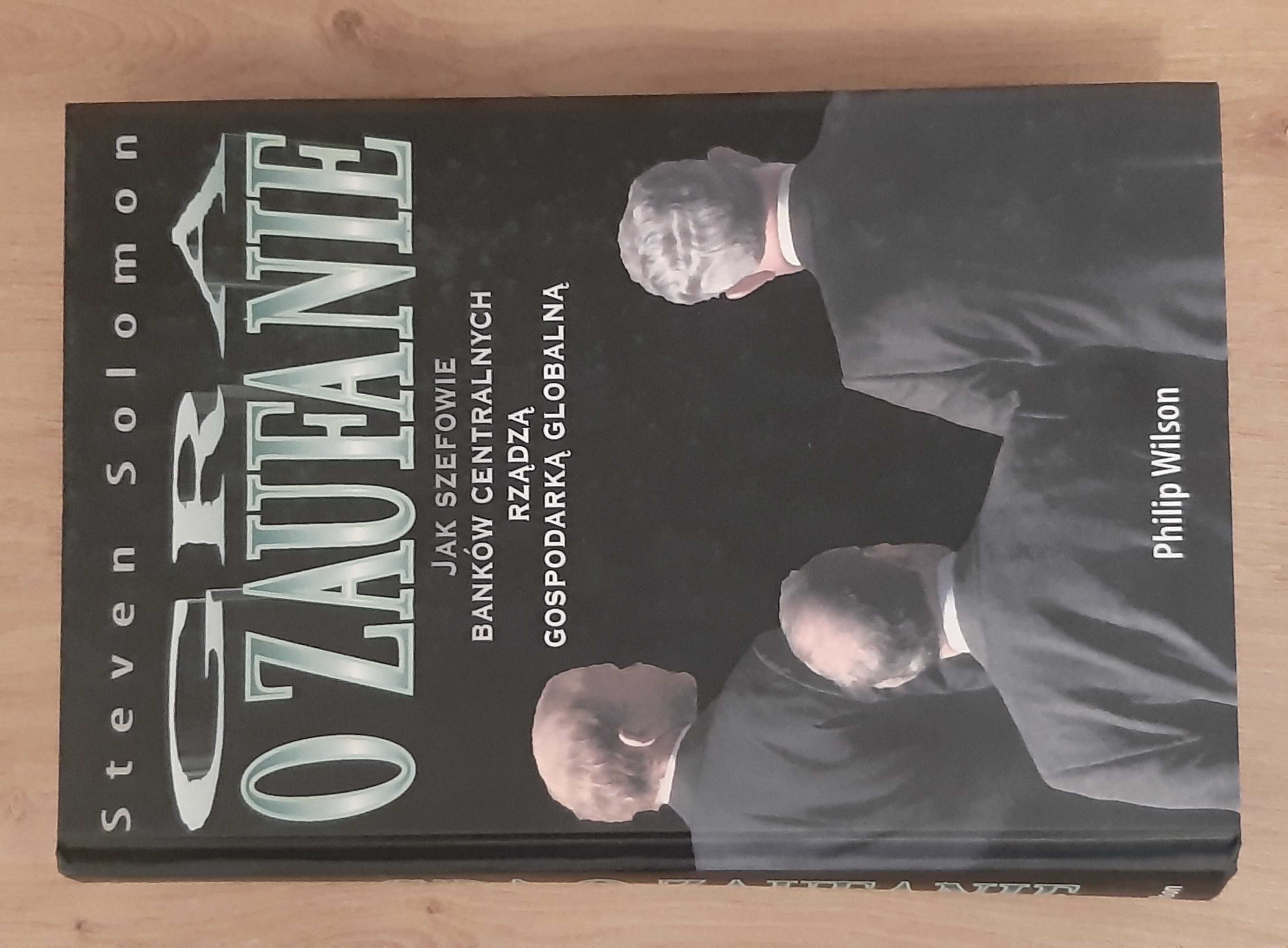 Gra o zaufanie - autor Steven Solomon