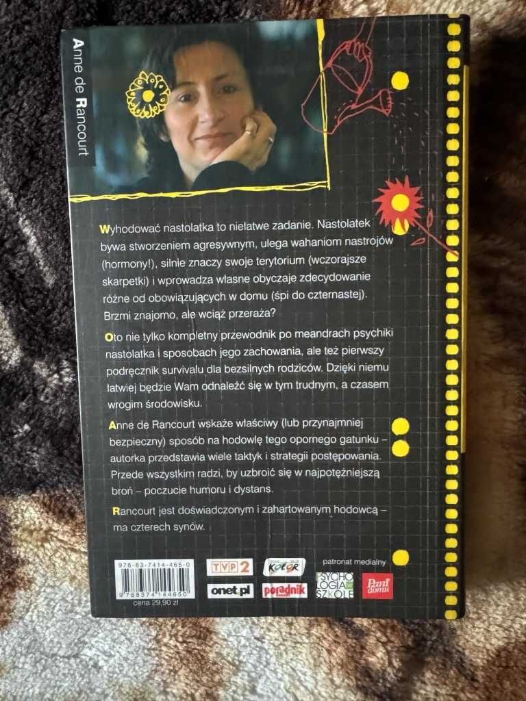 Hodowla nastolatka domowego. Porady - Anne de Rancourt
