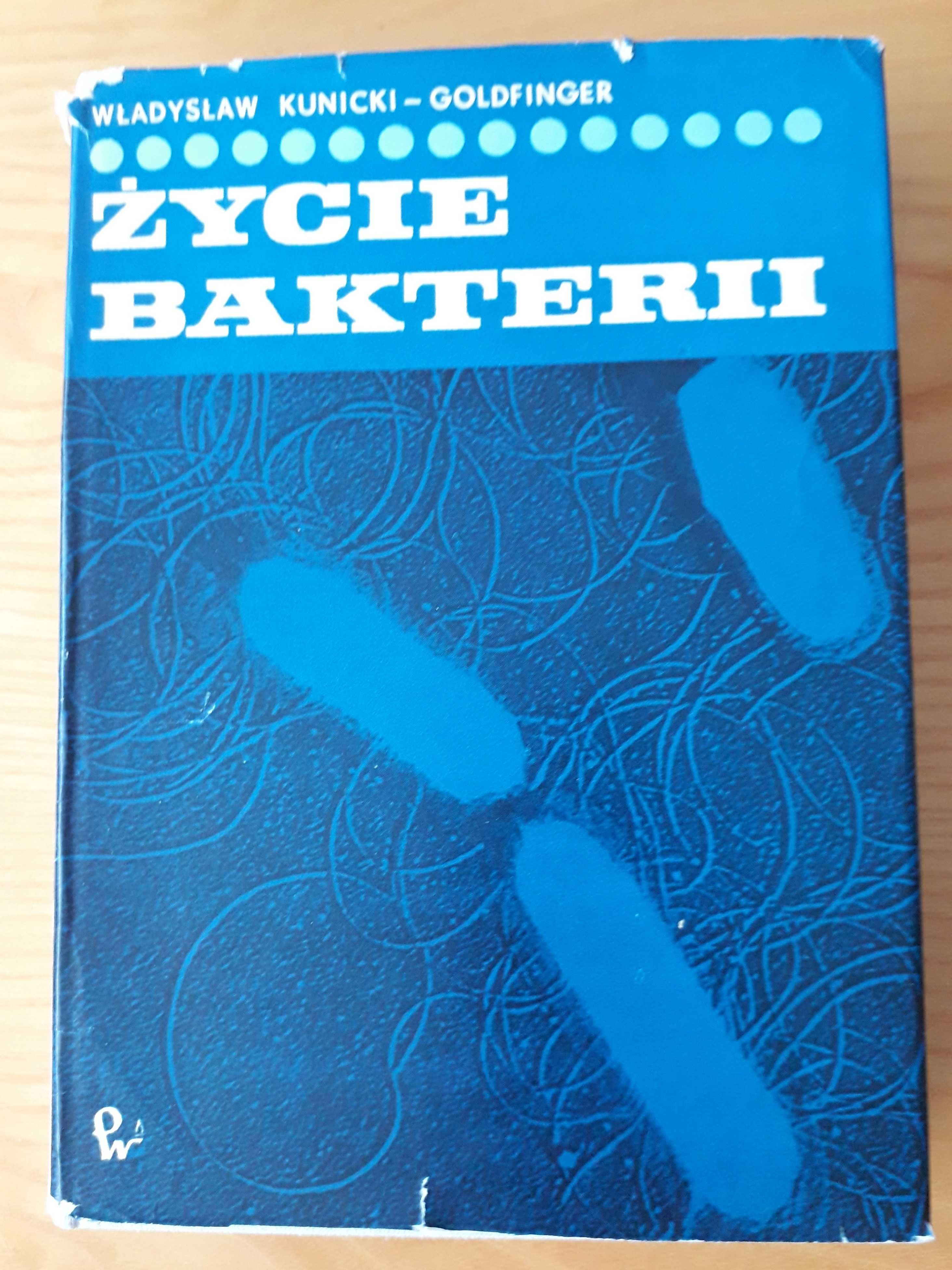 ŻYCIE BAKTERII  Władysław Kunicki - Goldfinger