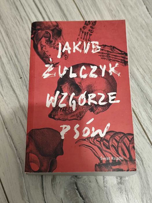 Jakub Żulczyk - Wzgórze Psów