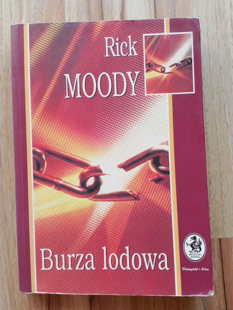 Burza lodowa - Rick Moody