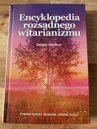 Encyklopedia rozsądnego witarianizmu Siegriej Gładkow