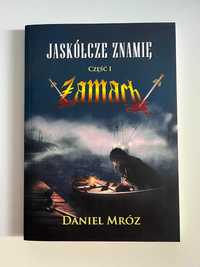 Jaskółcze znamię Część I Zamach - Daniel Mróz