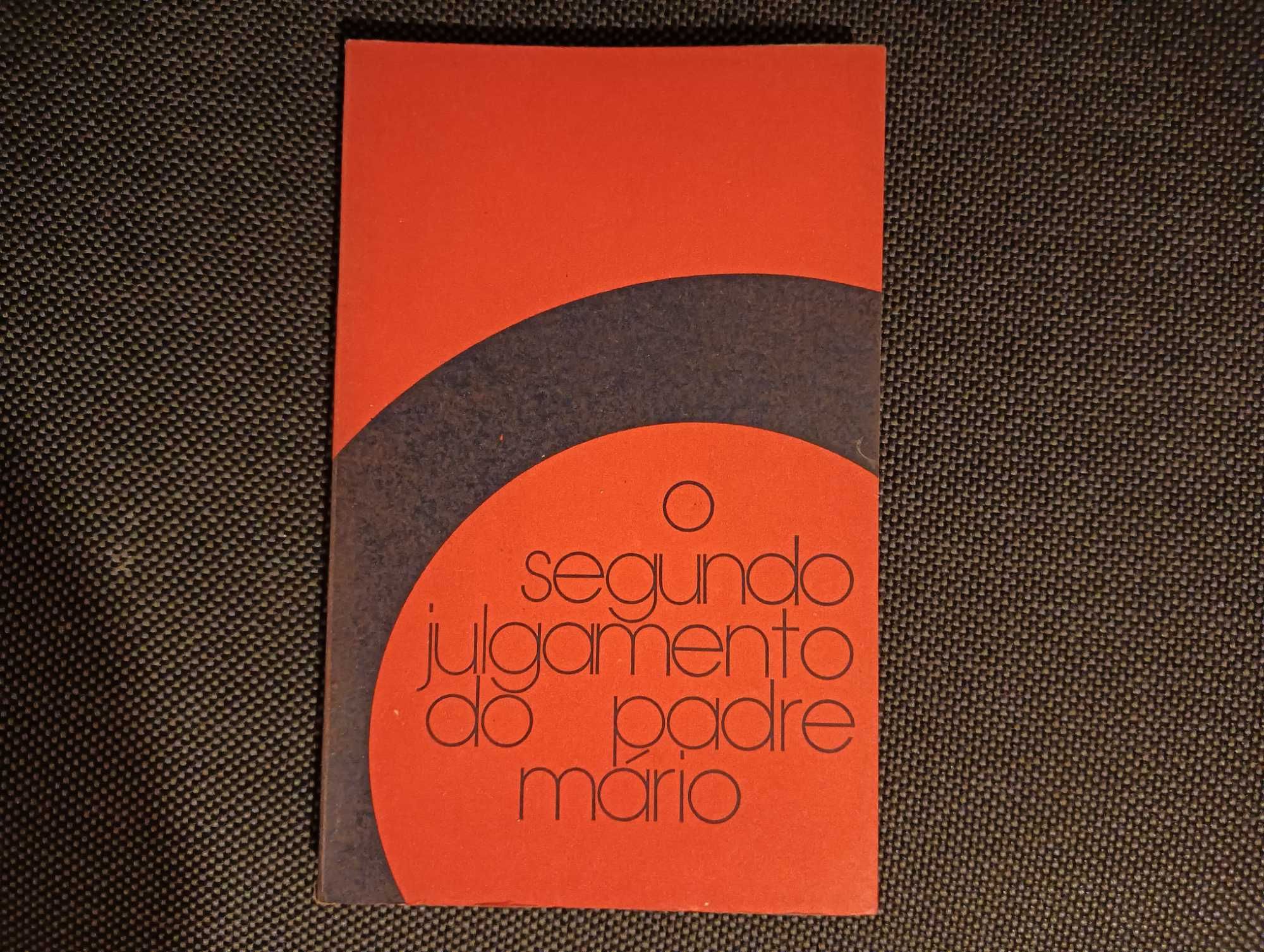 O Segundo Julgamento do Padre Mário