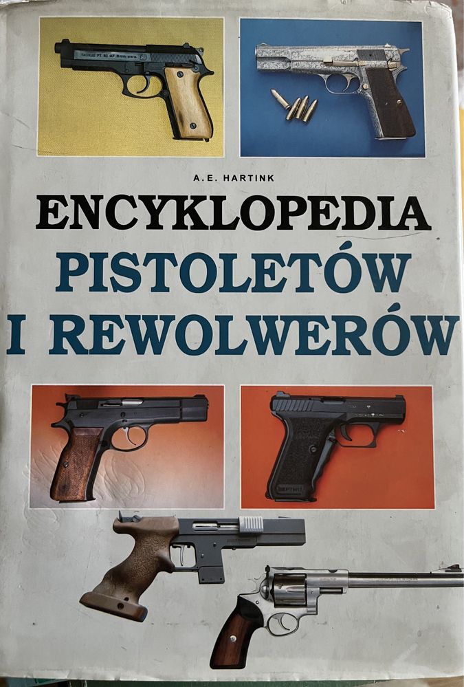 Encyklopedia pistoletów i rewolwerów