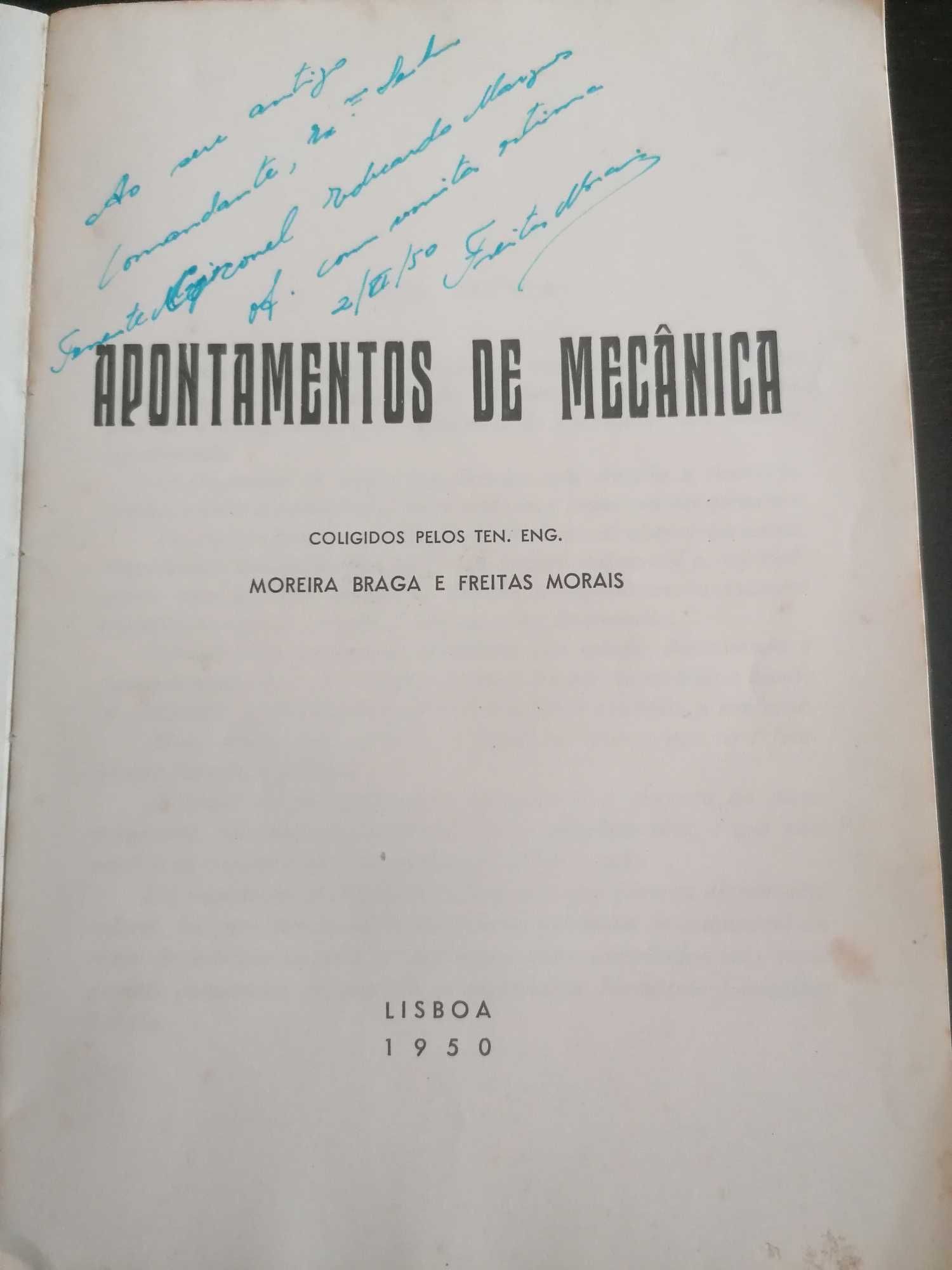 Apontamentos de mecânica // Moreira Braga e Freitas Morais