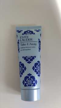 Remover. Estee Lauder Take It Away mleczko do demakijażu